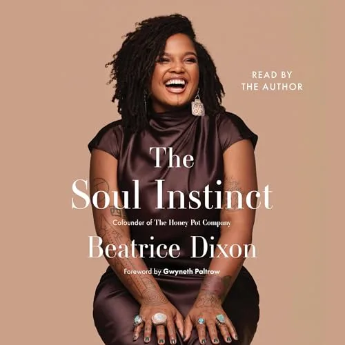 The Soul Instinct By Beatrice Dixon